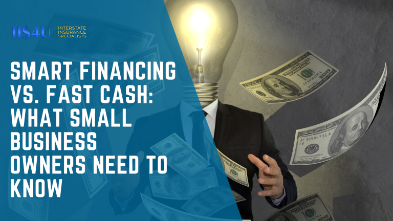 Smart Financing vs. Fast Cash: What Small Business Owners Need to Know